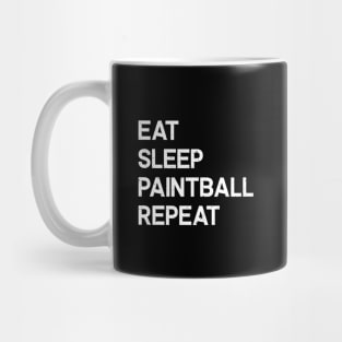 Eat, Sleep, Paintball, Repeat Mug